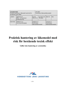 Praktisk hantering av läkemedel med risk för bestående toxisk effekt