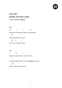 Kusin Vaken Barnlåtar: Kusin Vaken i rymden