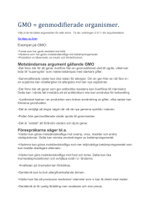 GMO = genmodifierade organismer.