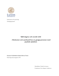 Självstigma och socialt stöd - förekomst och samband hos en grupp