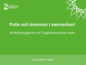 Polis och kommun i samverkan!