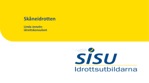Linda Jenvéns presentationsunderlag vid föreningsledarträffen