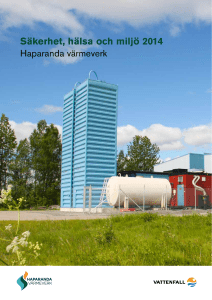 Säkerhet, hälsa och miljö 2014