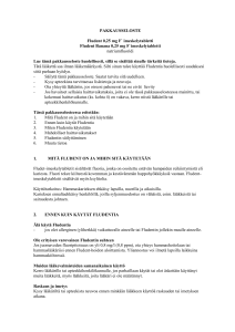 PAKKAUSSELOSTE Fludent 0,25 mg F