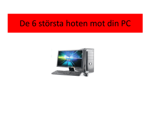 De 6 största hoten mot din PC