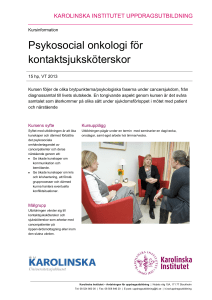 Psykosocial onkologi för kontaktsjuksköterskor