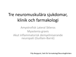 Tre neuromuskulära sjukdomar