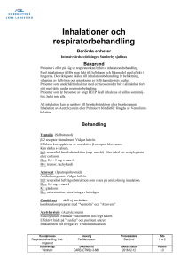 Inhalationer och respiratorbehandling