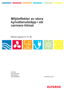 Miljöeffekter av stora kylvattenutsläpp i ett varmare klimat