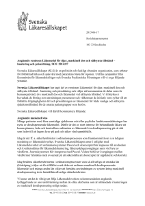 Angående remissen Läkemedel för djur, maskinell dos och sällsynta