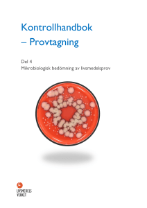 Kontrollhandbok Provtagning - Del 4 Mikrobiologisk bedömning av