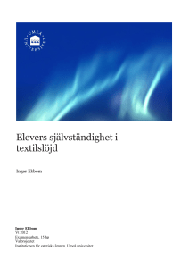 Elevers självständighet i textilslöjd
