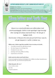 EARTH HOUR HOUR Hej, Kåsan är en utomhusförskola som