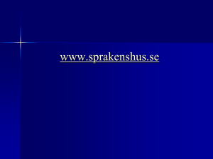 SPRÅKLIGA UNIVERSALIER varför är språk så lika som de