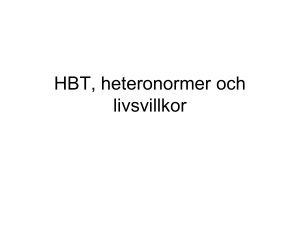 HBT, heteronormer och livsvillkor
