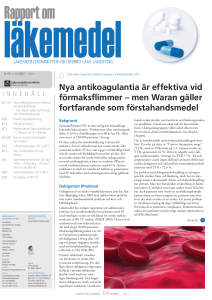 Nya antikoagulantia är effektiva vid förmaksflimmer – men Waran