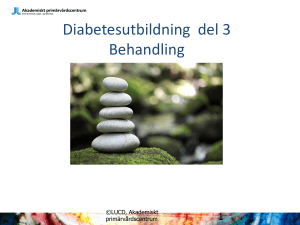 Behandling vid typ 2 diabetes