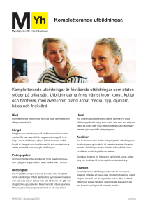 Kompletterande utbildningar. - Myndigheten för yrkeshögskolan