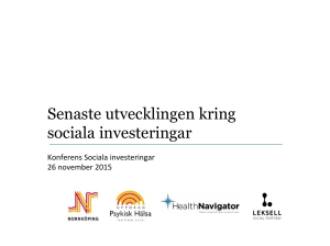 Senaste utvecklingen kring sociala investeringar