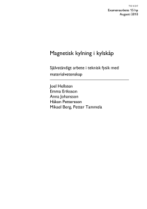Magnetisk kylning i kylskåp