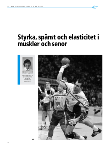 Styrka, spänst och elasticitet i muskler och senor