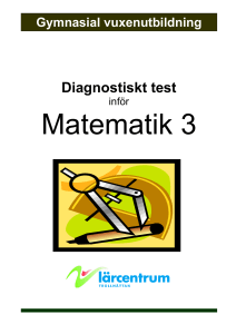 Självkontroll av önskvärda kunskaper inför Matematikkurs D