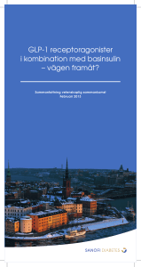 GLP-1 receptoragonister i kombination med basinsulin – vägen