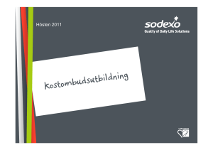 (Microsoft PowerPoint - Kostombudsutbildning h\366sten 2011