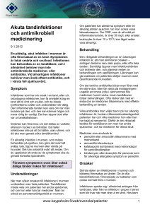 Akuta tandinfektioner och antimikrobiell medicinering