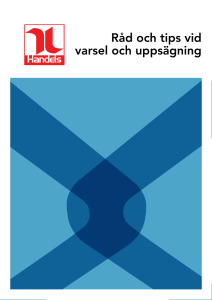 Råd och tips vid varsel och uppsägning