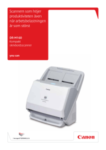 Scannern som höjer produktiviteten även när