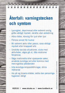 Återfall: varningstecken och symtom