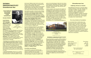 SVENSKA EMIGRANTINSTITUTET Utvandrarnas Hus