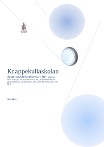 För att nå högre måluppfyllelse på