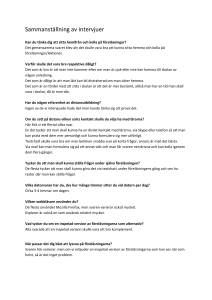 Sammanställning av intervjuer Kan du tänka dig att sitta hemifrån