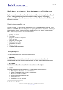 Utvärdering grundskolan, förskoleklassen och