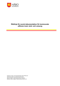Riktlinje för social dokumentation för kommunala utförare inom vård