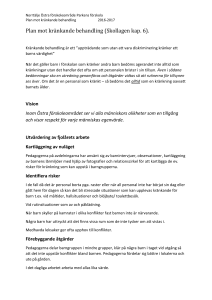 Vision Inom Östra förskoleområdet ser vi alla människors olikheter