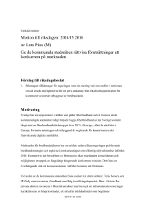 Ge de kommunala stadsnäten rättvisa förutsättningar att konkurrera