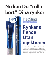 Nu kan Du ”rulla bort” Dina rynkor