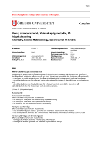 Kursplan Kemi, avancerad nivå, Vetenskaplig metodik, 15