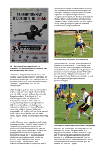 EM i flaggfotboll spelades den 1618 september i franska