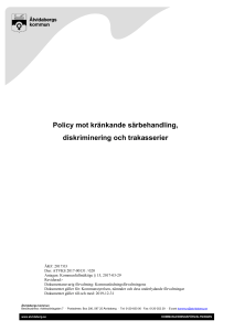 Policy mot kränkande särbehandling, diskriminering och trakasserier