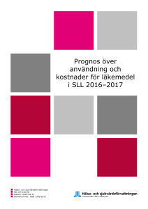 Prognos över användning och kostnader för läkemedel i