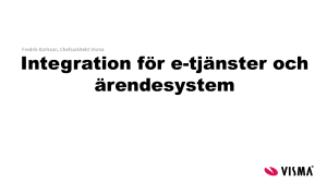 Integration för e-tjänster och ärendesystem