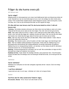 Frågor du ska kunna svara på