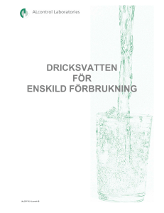 DRICKSVATTEN FÖR ENSKILD FÖRBRUKNING
