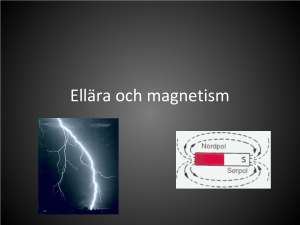 Ellära och magnetism