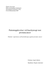 Patientupplevelser vid brachyterapi mot prostatacancer