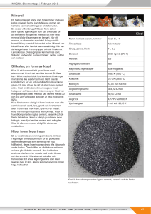 Mineral Silikater, en form av kisel Kisel inom legeringar